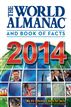 World Almanac and Book of Facts 2014