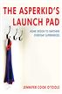 The Asperkid's Launch Pad
