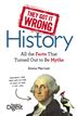They Got It Wrong: History