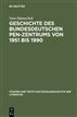 Geschichte des bundesdeutschen PEN-Zentrums von 1951 bis 1990