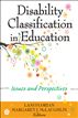 Disability Classification in Education