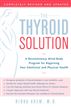 The Thyroid Solution