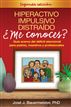 Hiperactivo, Impulsivo, Distraido Me conoces?, Segunda edicion