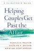 Helping Couples Get Past the Affair