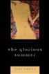 The Glorious Summer