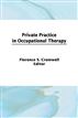 Private Practice in Occupational Therapy