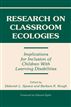 Research on Classroom Ecologies