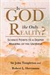 Is God The Only Reality