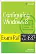 Exam Ref 70-687: Configuring Windows 8