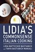 Lidia's Commonsense Italian Cooking