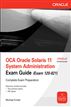OCA Oracle Solaris 11 System Administration Exam Guide (Exam 1Z0-821)