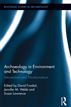 Archaeology in Environment and Technology
