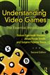 Understanding Video Games