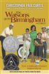 The Watsons Go to Birmingham--1963