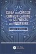 Clear and Concise Communications for Scientists and Engineers