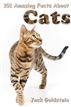 101 Amazing Facts About Cats