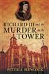 Richard III and the Murder in the Tower