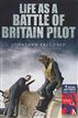 Life as a Battle of Britain Pilot