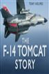 The F-14 Tomcat Story