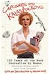 Cupcakes and Kalashnikovs: 100 years of the best Journalism by Women