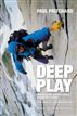 Deep Play