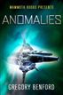 Mammoth Books presents Anomalies