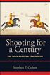Shooting for a Century