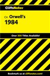 CliffsNotes on Orwell's 1984