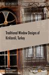 Traditional Window Designs Of Kirklareli, Turkey