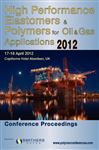 High Performance Elastomers And Polymers For Oil And Gas Applications 2012
