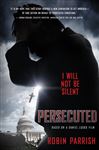 Persecuted