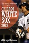 Chicago White Sox 2012