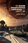 C# Game Programming Cookbook for Unity 3D