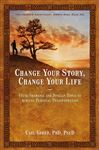 Change Your Story, Change Your Life