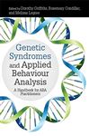 Genetic Syndromes and Applied Behaviour Analysis