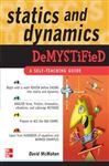 Statics and Dynamics Demystified