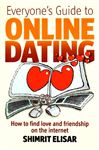 Everyone's Guide To Online Dating
