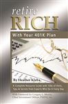 Retire Rich With Your 401k Plan