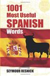 1001 Most Useful Spanish Words