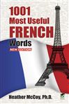 1001 Most Useful French Words New Edition