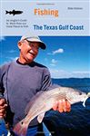 Fishing The Texas Gulf Coast