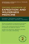 Oxford Handbook of Expedition and Wilderness Medicine