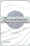 Zen Meditation Plain and Simple