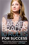 9780007395927 - Brady, Karren: Karren Bradys 10 Rules for Success - Livre