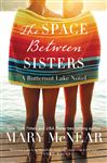 The Space Between Sisters