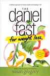 The Daniel Fast for Weight Loss