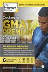 Cracking the GMAT Premium Edition with 6 Computer-Adaptive 