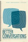 The Reflection Guide to Better Conversations