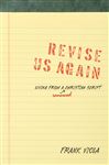 Revise Us Again