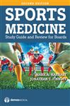 Sports Medicine: Study Guide and Review for Boards